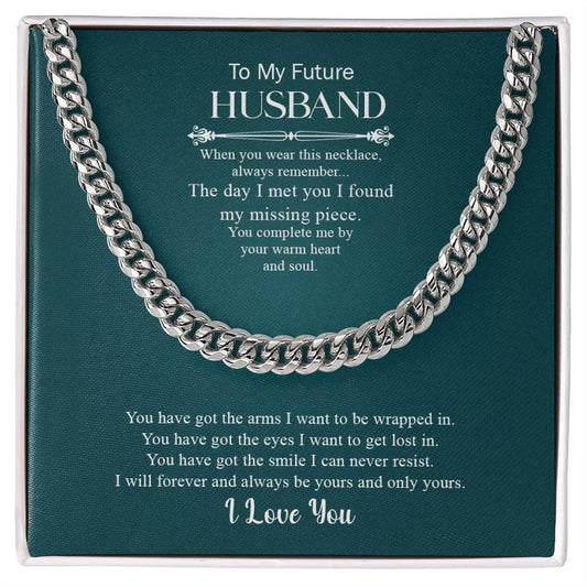 To My Future Husband | I Love You - Cuban Link Chain
